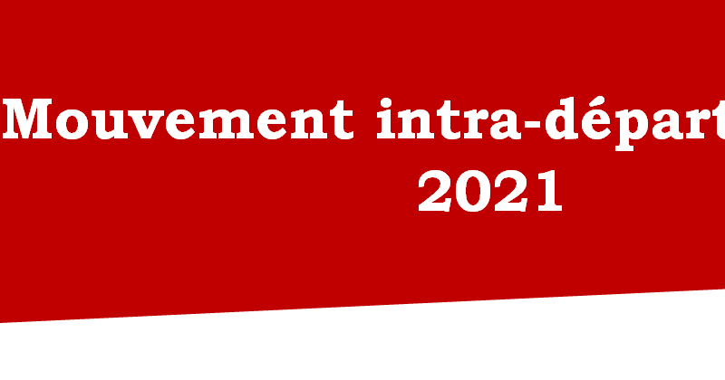 Mouvement intra-départemental 2021