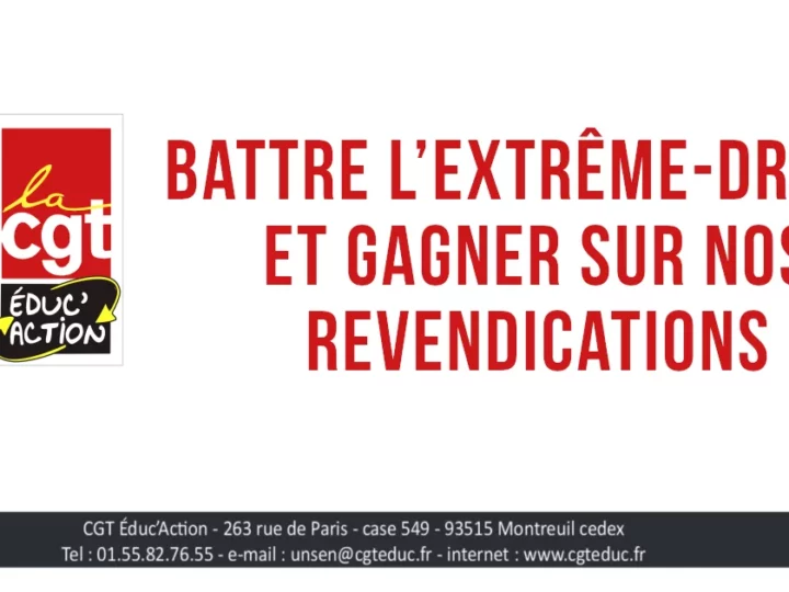 Battre l’extrême-droite et gagner sur nos revendications