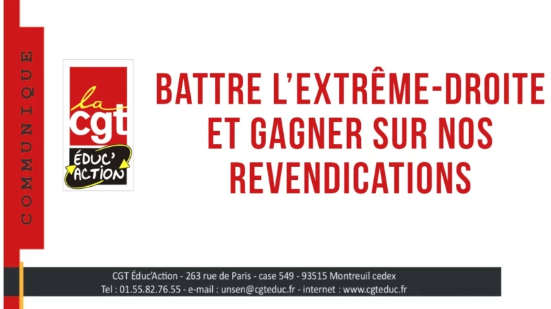 Battre l’extrême-droite et gagner sur nos revendications